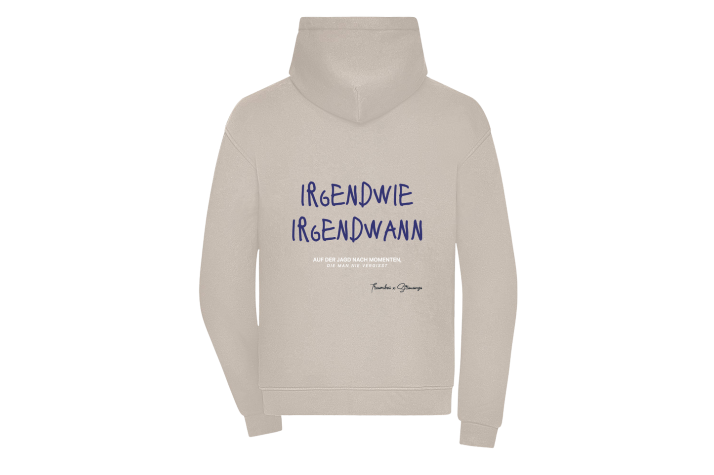 IRGENDWIE, IRGENDWANN Bundle - Tream x Strawanza Hoodie